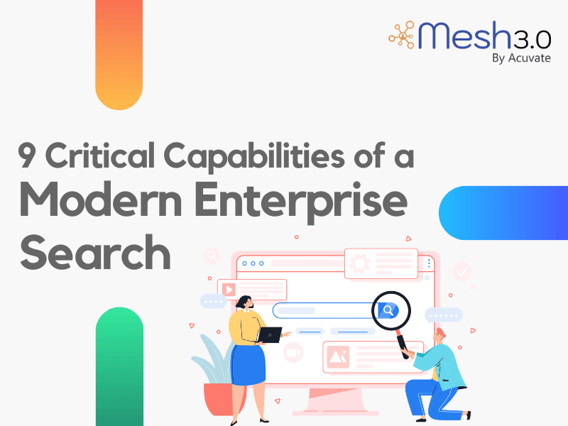 9 AI-Driven Modern Enterprise Search Capabilities