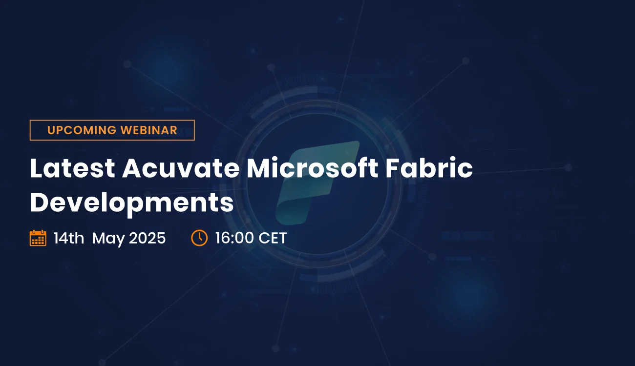 Latest Acuvate Microsoft Fabric Developments May 2024