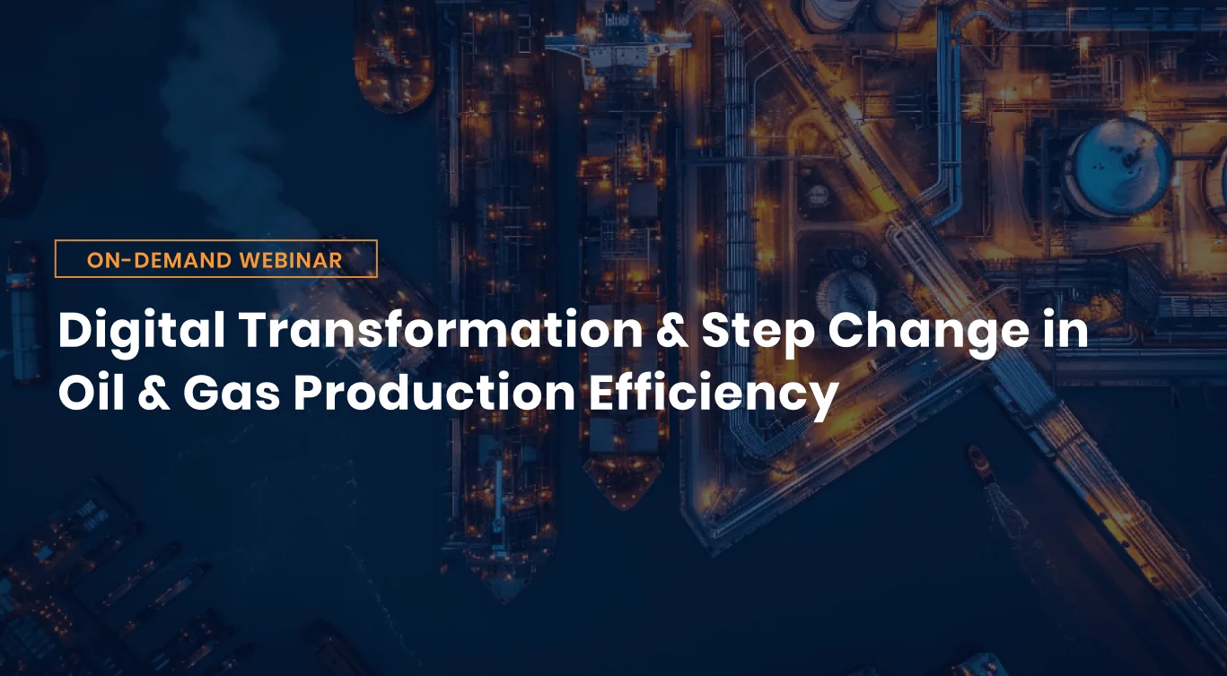 On-demand Webinar Oil & Gas
