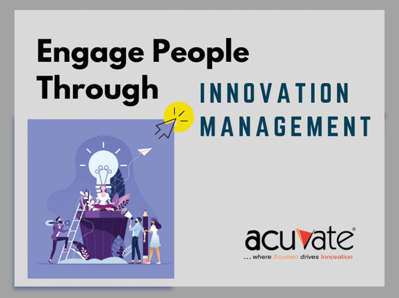 Engage People Through Innovation Management