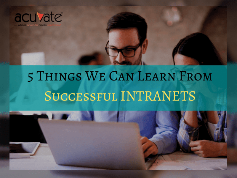 5 Things We Can Learn From Successful Intranets