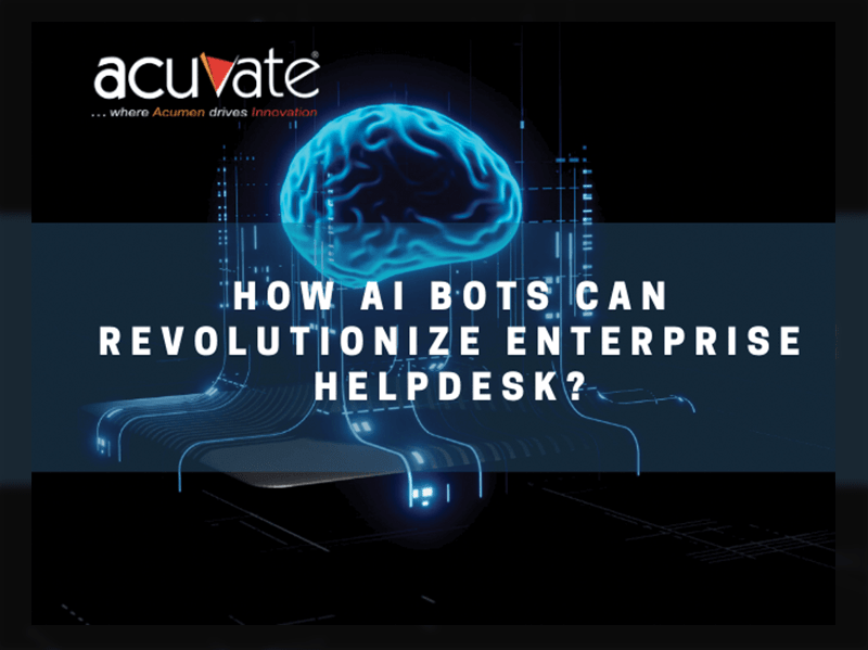 How AI Bots Can Revolutionize Enterprise Helpdesk