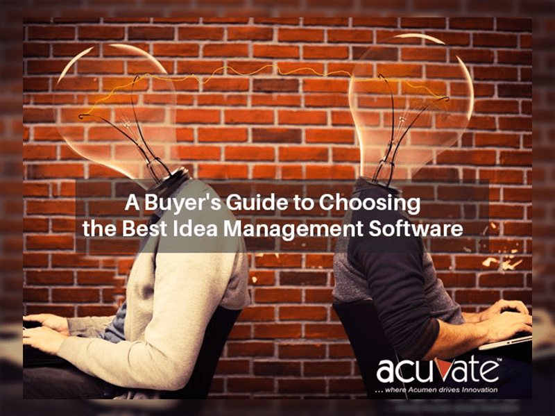 A Buyer’s Guide To Choosing The Best Idea Management Software