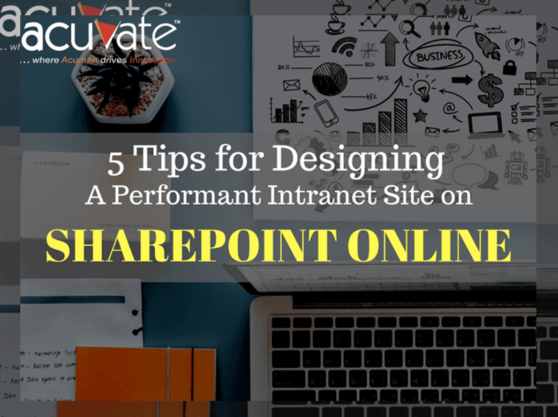 5 Tips For Designing A Performant Intranet Site On SharePoint Online