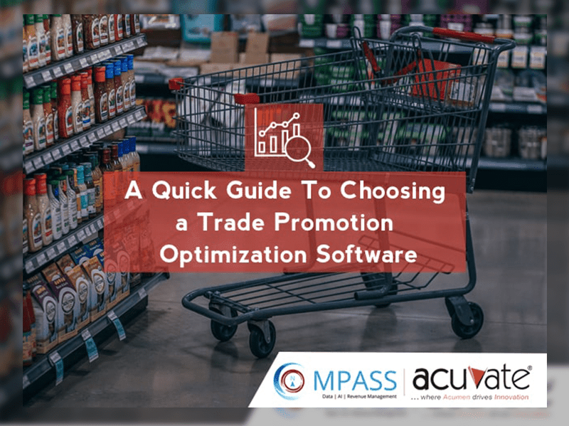 A Quick Guide To Choosing A Trade Promotion Optimization Software