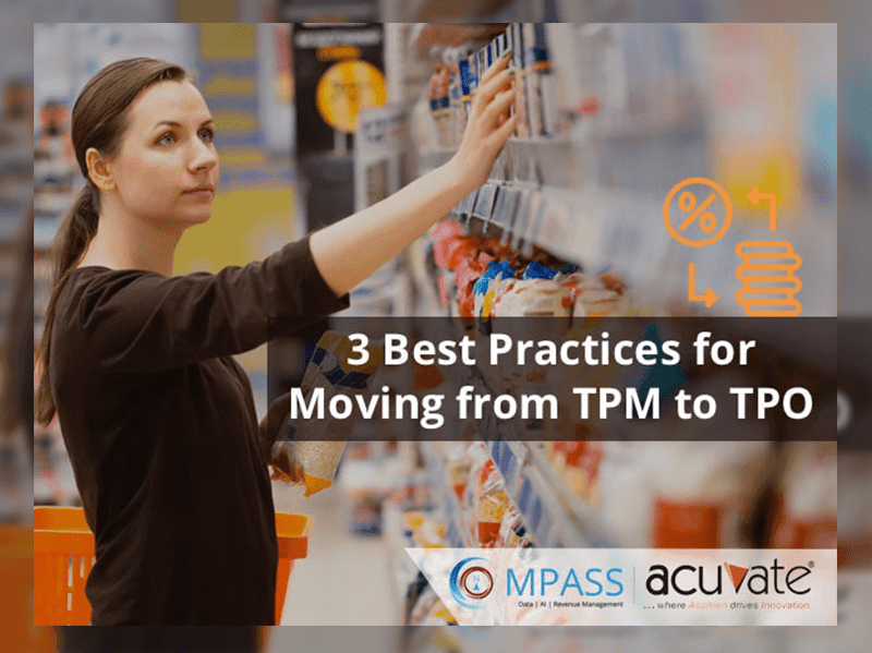 3 Best Practices For Moving From TPM To TPO