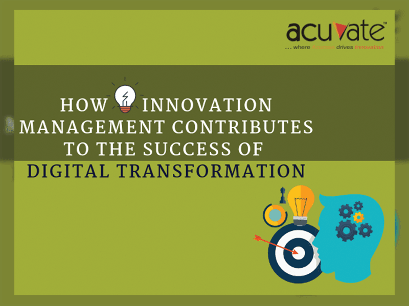How Innovation Management Contributes To The Success Of Digital Transformation