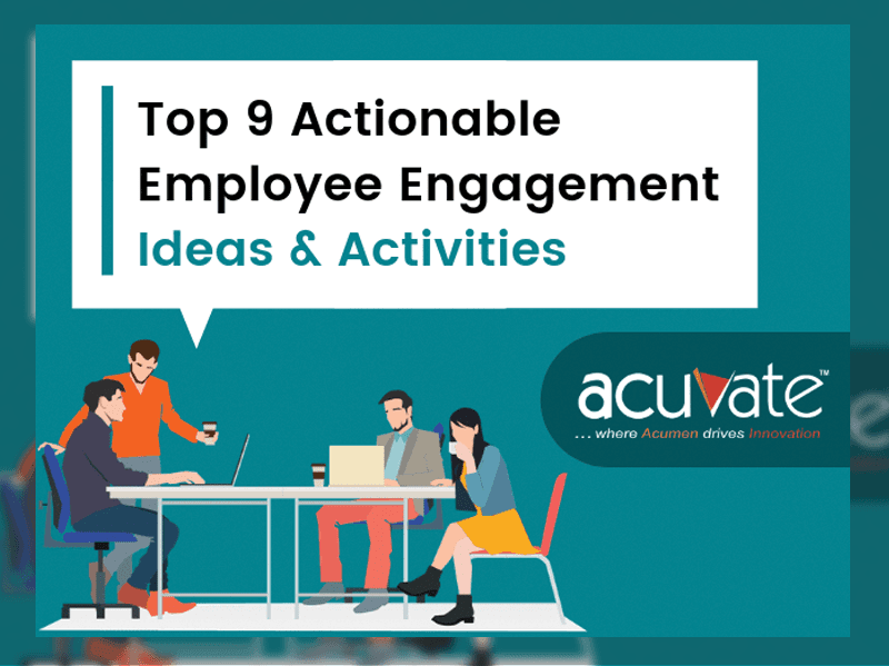 Top 9 Actionable Employee Engagement Ideas And Activities