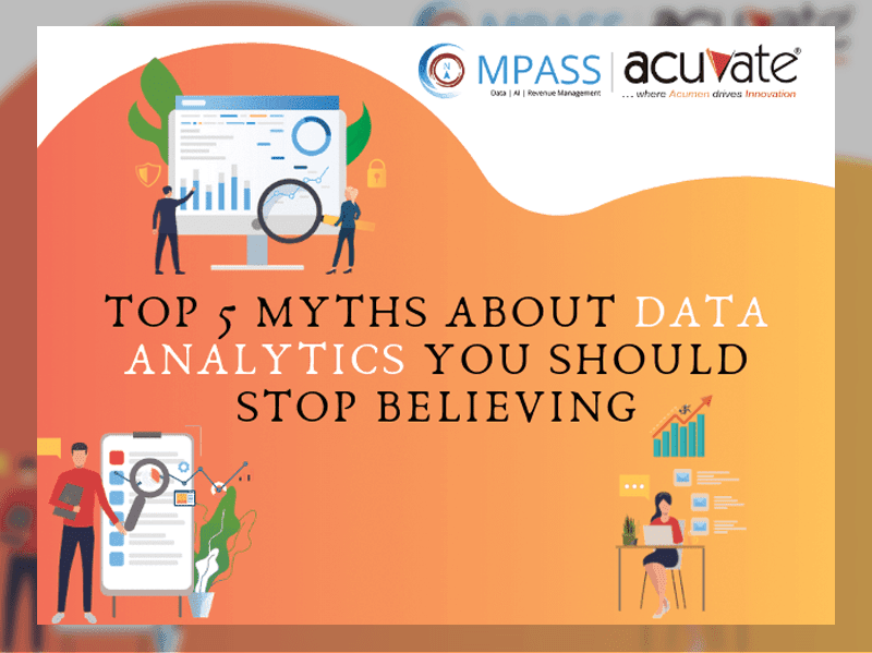 Top 5 Myths About Data Analytics You Should Stop Believing