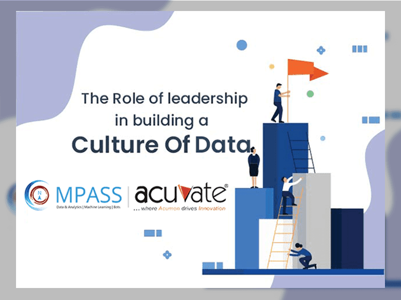 The Role Of Leadership In Building A Culture Of Data