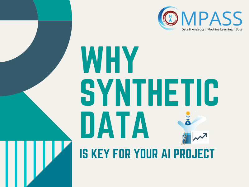 Why Synthetic Data Is Key For Your AI Project