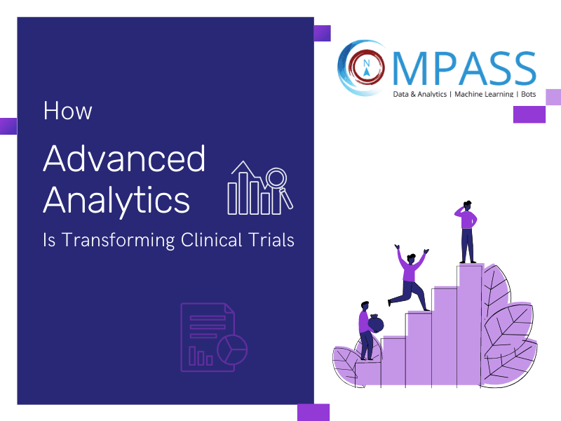 How Advanced Analytics Is Transforming Clinical Trials