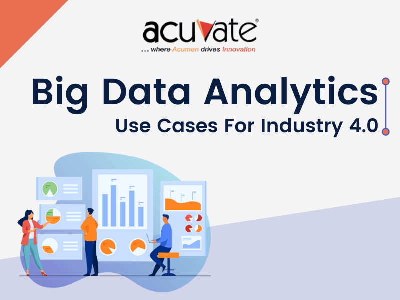 Big Data Analytics Use Cases For Industry 4.0