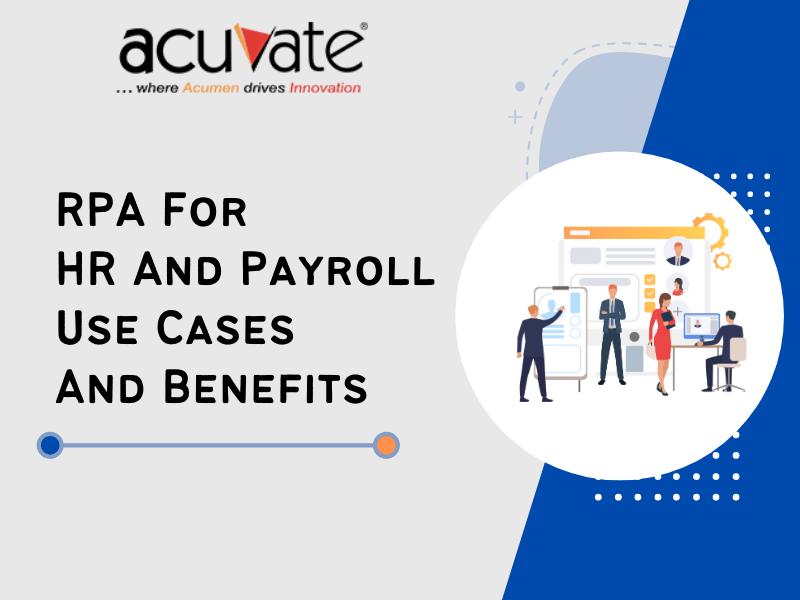 RPA For HR And Payroll Use Cases And Benefits