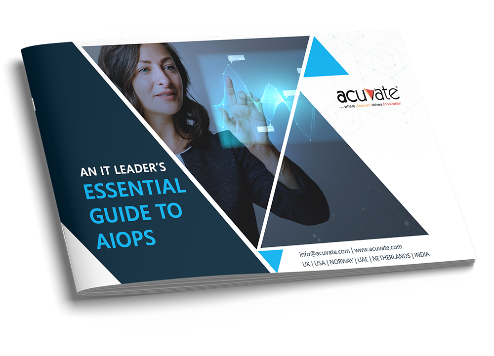 An IT Leader’s Essential Guide to AIOps