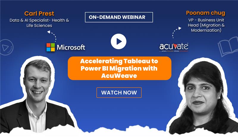 Accelerating Tableau to Power BI Migration with AcuWeave-OnDemandWebinarThumbnail