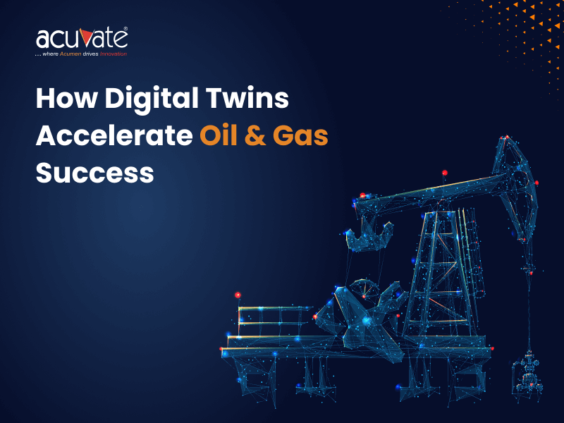 Digital Twin Adoption in Oil & Gas Industries Hits 50% by 2026