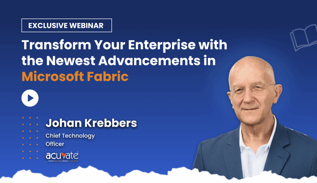 Transform Your Enterprise with the Newest Advancements in Microsoft Fabric