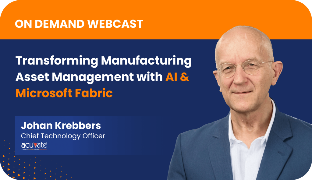 Transforming Manufacturing Asset Management with AI & Microsoft Fabric-Webcast-Thumbnail