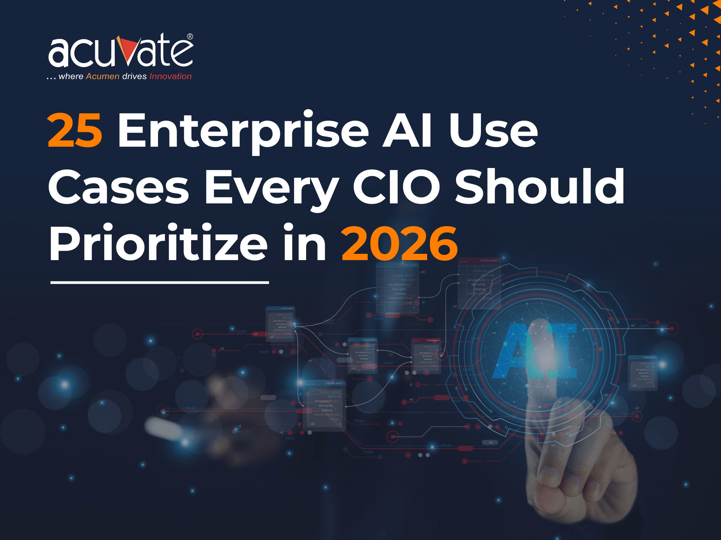 25 Enterprise AI Use Cases Every CIO Should Prioritize in 2026