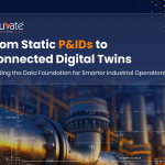 P&ID Digitization for Digital Twins-Building Connected Asset Intelligence