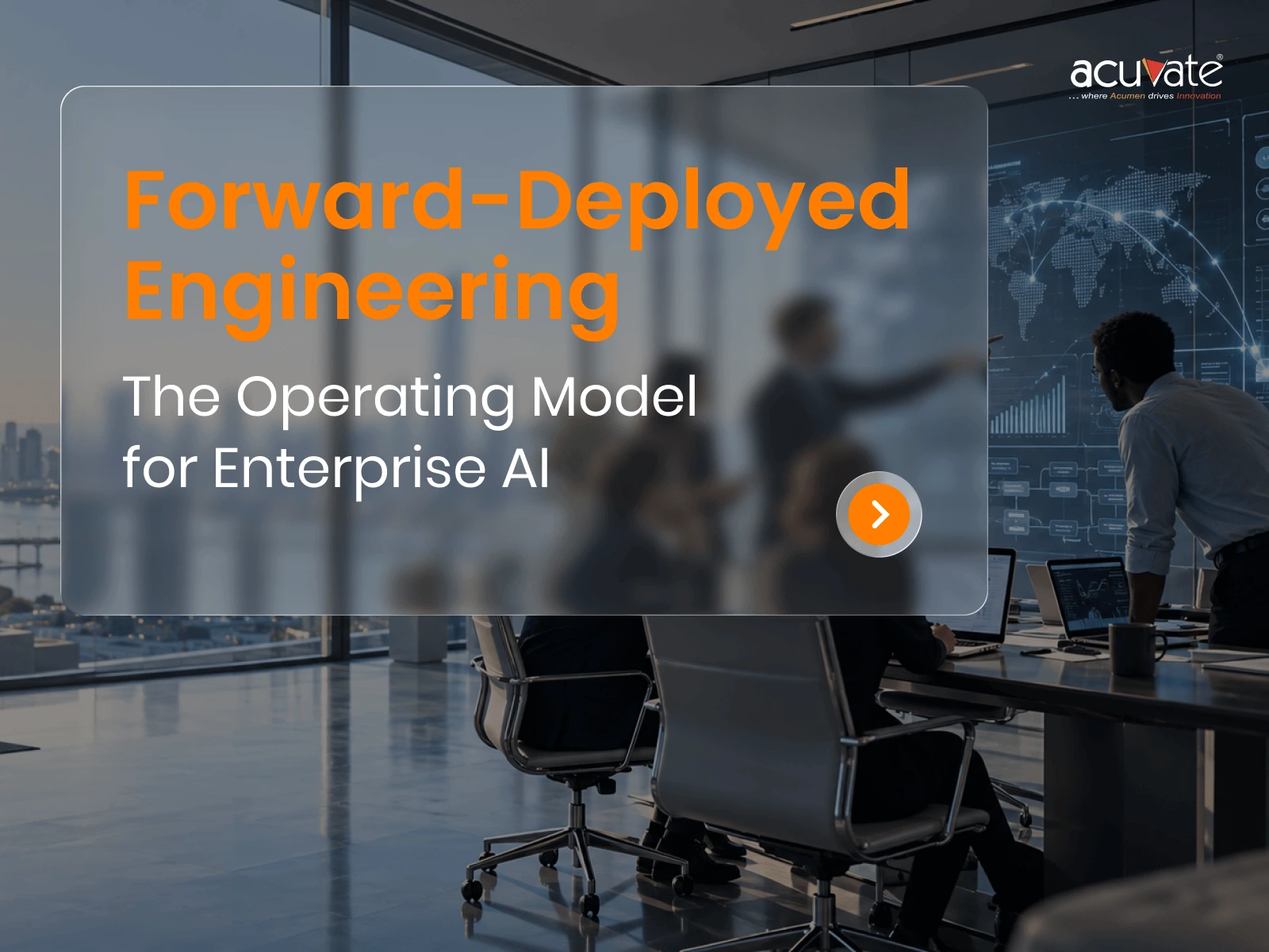 Forward-Deployed Engineering The Operating Model for Enterprise AI